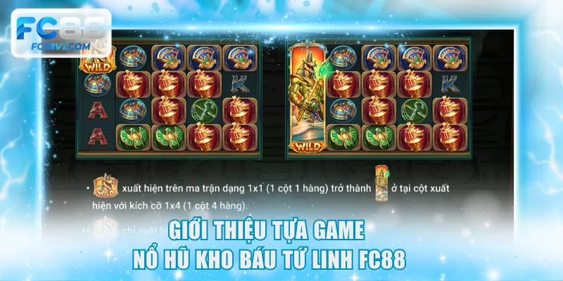 Giới thiệu tựa game Nổ hũ Kho Báu Tứ Linh FC88