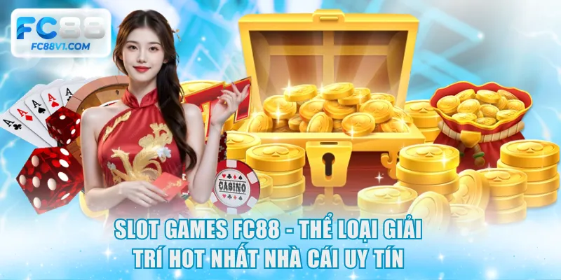 Slot games FC88