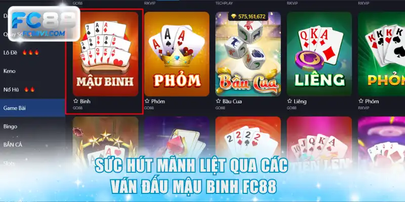 Sức hút mãnh liệt qua các ván đấu mậu binh FC88